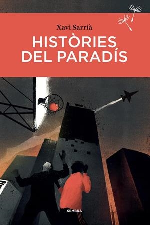 Històries del paradís | 9788416698660 | Xavi Sarrià