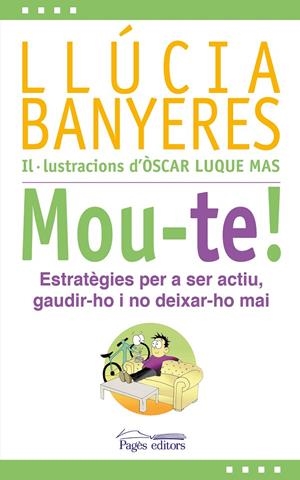 Mou-te! | 9788413032931 | Llúcia Banyeres