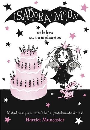Isadora Moon celebra su cumpleaños | 9788420485836 | Harriet Muncaster