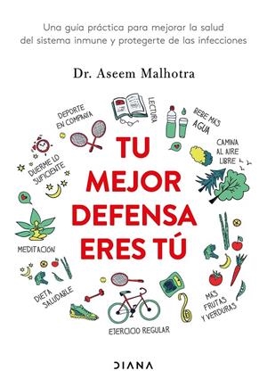 Tu mejor defensa eres tú | 9788418118685 | Aseem Malhotra