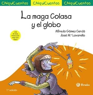 La maga Colasa y el globo | 9788469664940 | Alfredo Gómez-Cerdá ; José Mª Lavarello