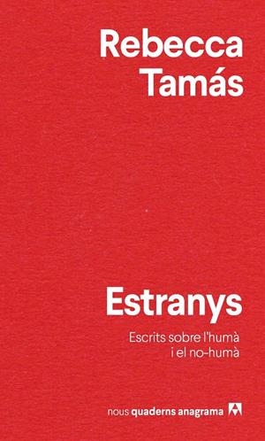 Estranys | 9788433916532 | Rebecca Tamás