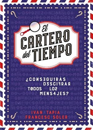 El cartero del tiempo | 9788418260964 | Ivan Tapia ; Francesc Soler