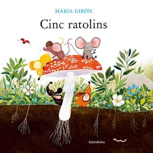 Cinc ratolins | 9788418558931 | Maria Girón