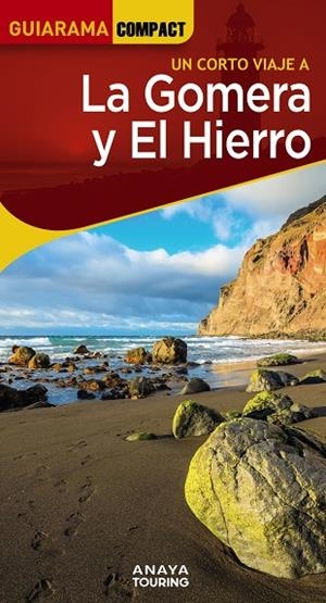 La Gomera y El Hierro | 9788491587378 | Mario Hernández Bueno