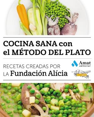 Cocina sana con el método del plato | 9788497358842