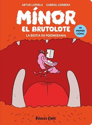 La bestia de Poowerania (Minor el brutolote; 4) | 9788411614573 | Artur Laperla ; Gabriel Corbera