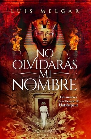 No olvidarás mi nombre | 9788413848419 | Luis Melgar