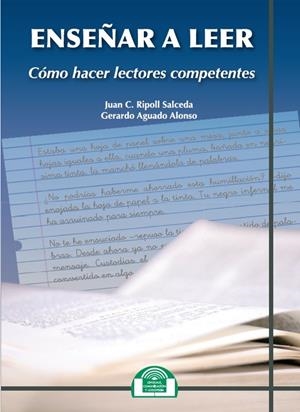 Enseñar a leer | 9788497276245 | Juan C. Ripoll Salceda ; Gerardo Aguado Alonso