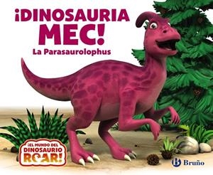 ¡Dinosauria Mec! La parasaurolophus | 9788469642818 | Peter Curtis