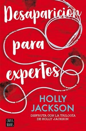 Desaparición para expertos (Asesinato para principiantes; 2) | 9788408282594 | Holly Jackson