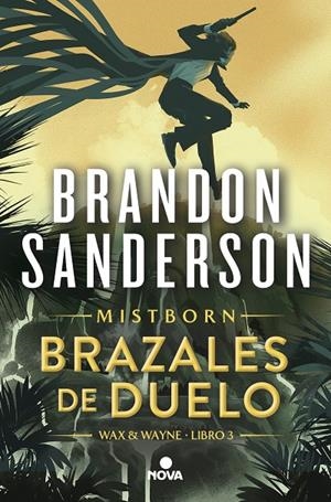Brazales de duelo (Wax & Wayne; 3) | 9788419260307 | Brandon Sanderson