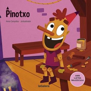 Pinotxo | 9788424669874 | Anna Canyelles ; Julilustrador