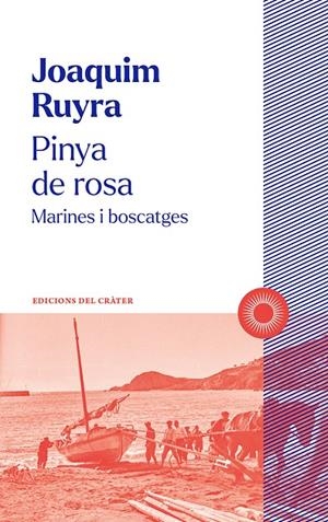 Pinya de rosa | 9788412828603 | Joaquim Ruyra