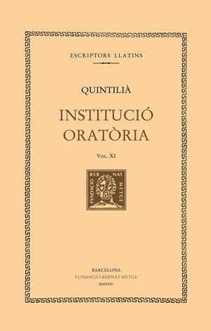 Institució oratòria XI | 9788498594393 | Quintilià