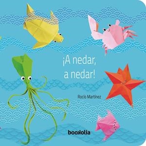 A nedar, a nedar! | 9788412815467 | Rocío Martínez