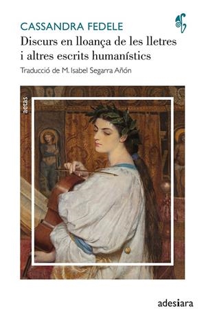 Discurs en lloança de les lletres i altres escrits humanístics | 9788419908100 | Cassandra Fedele