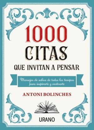 1000 citas que invitan a pensar | 9788417694555 | Antoni Bolinches