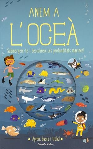 Anem a l'oceà | 9788491376699 | Timothy Knapman ; Wesley Robins