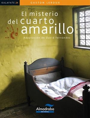 El misterio del cuarto amarillo | 9788483087664 | Gaston Leroux