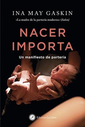 Nacer importa | 9788416145904 | Ina May Gaskin