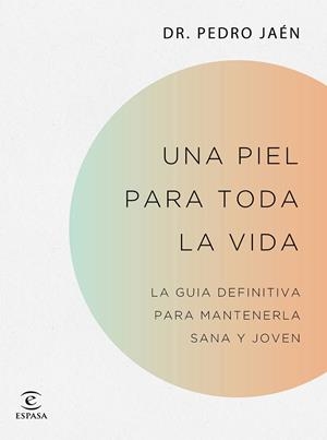 Una piel para toda la vida | 9788467062182 | Pedro Jaén