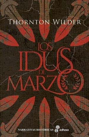 Los idus de marzo | 9788435064286 | Thorton Wilder