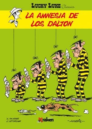 Lucky Luke : La amnesia de los Dalton | 9788416086849 | Morris ; Xavier Fauche ; Jean Léturgie