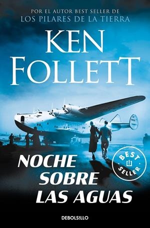 Noche sobre las aguas | 9788497931366 | Ken Follett