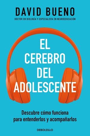El cerebro del adolescente | 9788466377911 | David Bueno