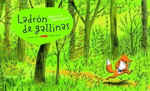 Ladrón de gallinas | 9788492412310 | Béatrice Rodriguez