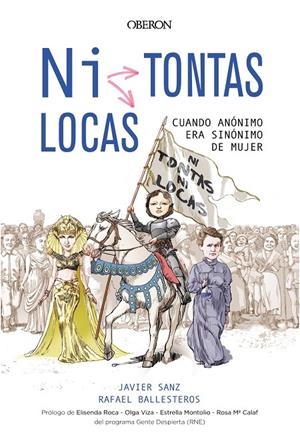 Ni tontas, ni locas | 9788441540064 | Javier Sanz Esteban ; Rafael Ballesteros Díaz