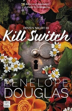 Kill Switch (Devil's night; 3) | 9788408293583 | Penelope Douglas