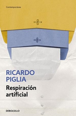 Respiración artificial | 9788490327845 | Ricardo Piglia