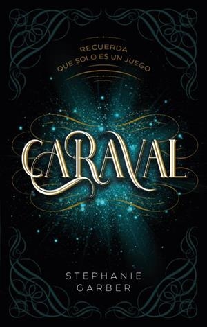 Caraval | 9788417854249 | Stephanie Garber