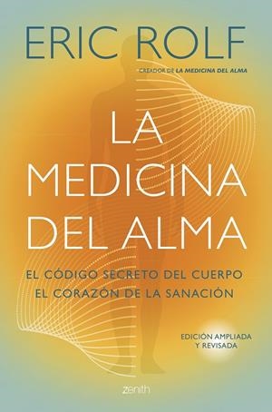 La medicina del alma | 9788408291053 | ERic Rolf