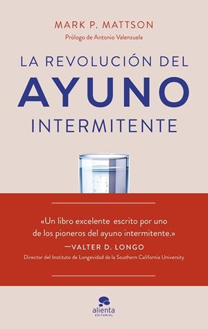 La revolución del ayuno intermitente | 9788413443362 | Mark P. Mattson
