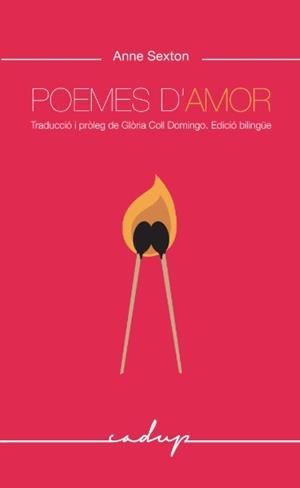 Poemes d'amor (bilingüe anglès - català)  | 9788412843330 | Anne Sexton