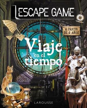 Escape game : Viaje en el tiempo | 9788418473630 | Aurore Meyer