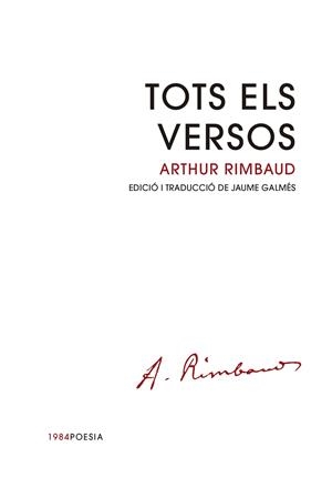 Tots els versos | 9788418858833 | Arthur Rimbaud