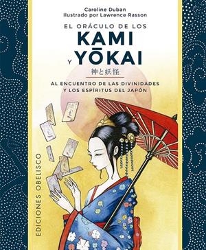 Oráculo de los Kami y Yokai (+ cartes) | 9788411721622 | Caroline Duban