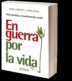En guerra por la vida | 9788419109552 | Josep Cabayol