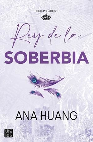 Rey de la soberbia (Pecados; 2) | 9788408293576 | Ana Huang