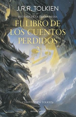 El libro de los cuentos perdidos 2 | 9788445013380 | J.R.R. Tolkien