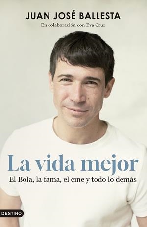 La vida mejor | 9788423365845 | Juan José Ballesta Muñoz