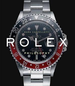 Rolex Philosophy | 9788410043398 | Mara Cappelletti