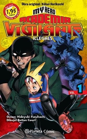 My Hero Academia Vigilante Illegals 1 | 9788411400114 | Kohei Horikoshi
