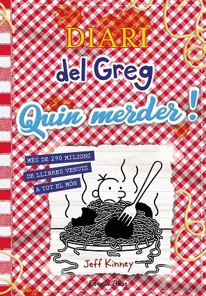 Diari del Greg 19 : Quin merder! | 9788413899350 | Jeff Kinney