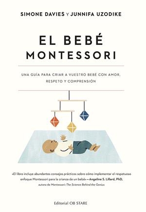 El bebé Montessori | 9788418956287 | Simone Davies ; Junnifa Uzodike
