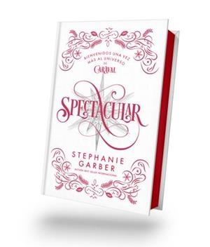 Spectacular (Caraval) (Edició de luxe) | 9788410239197 | Stephanie Garber